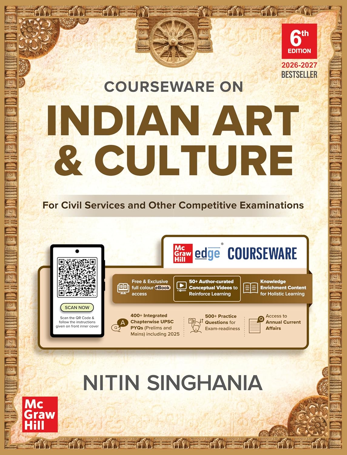 Indian Art and Culture Courseware, 6e by Nitin Singhania (IAS) for UPSC CSE 2026 | 400+ Solved Previous Years’ Questions (2013–2025) | 500+ CBT-based Practice Questions | 50+ Author Videos
