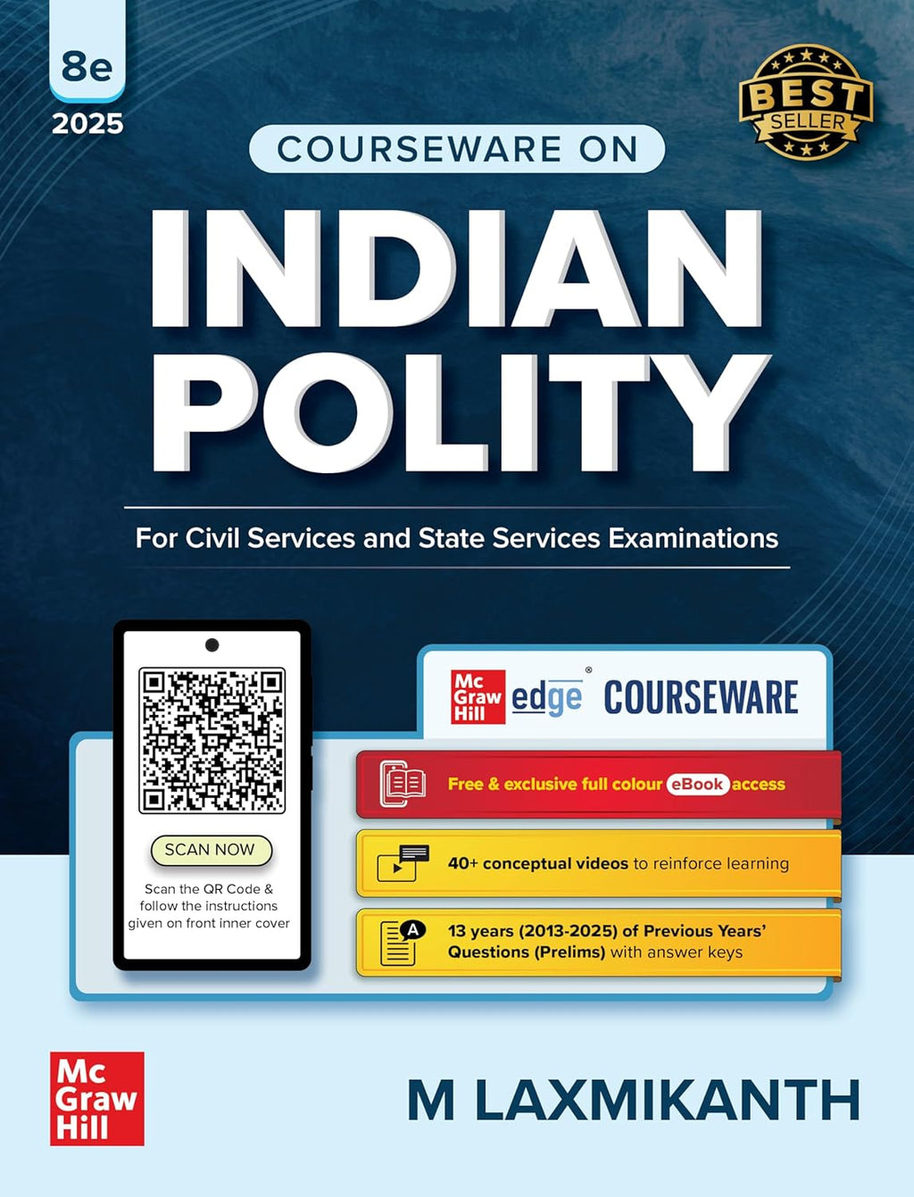 Indian Polity Courseware by M. Laxmikanth, 8e | UPSC 2026 | 40+ Conceptual Videos, Colour eBook, 13 Years Solved Prelims PYQs (2013-25) & 12 Years Mains Questions