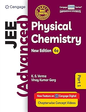 Cengage JEE (Advanced) Physical Chemistry Part 1 with Chapterwise Concept Videos & Online Assessments